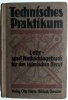 TECHNISCHES PRAKTIKUM 1923